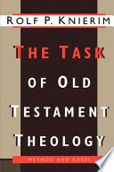 The task of Old Testament theology : substance, method, and cases /