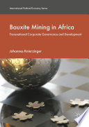 Bauxite mining in Africa : transnational corporate governance and development /