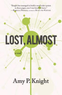 Lost, almost /