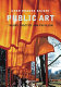 Public art  : theory, practice and populism /