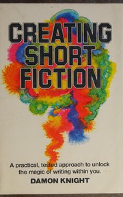 Creating short fiction /