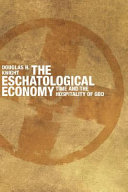 The eschatological economy : time and the hospitality of God /