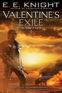 Valentine's exile : a novel of the vampire Earth /