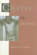 Christ the center /