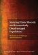 Studying ethnic minority and economically disadvantaged populations : methodological challenges and best practices /
