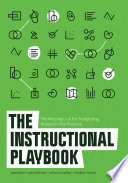 The instructional playbook : the missing link for translating research into practice /