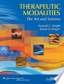 Therapeutic modalities : the art and the science /
