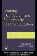 Learning, curriculum and employability in higher education /