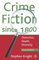 Crime fiction since 1800 : detection, death, diversity /