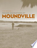 Mound excavations at Moundville : architecture, elites, and social order /