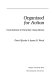 Organized for action : commitment in voluntary associations /