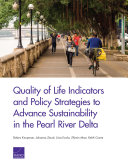 Quality of life indicators and policy strategies to advance sustainability in the Pearl River Delta /
