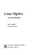 Linear algebra : an introduction /