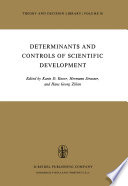 Determinants and Controls of Scientific Development /