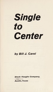 Single to center /