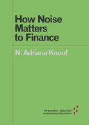 How noise matters to finance /