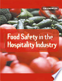 Food safety in the hospitality industry /