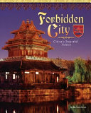 Forbidden City : China's imperial palace /