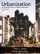 Urbanization : an introduction to urban geography /