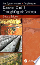 Corrosion Control Through Organic Coatings, Second Edition /