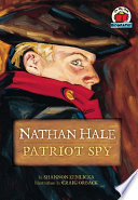 Nathan Hale : patriot spy /
