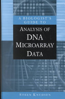 A biologist's guide to analysis of DNA microarray data /