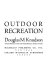 Outdoor recreation /