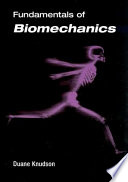 Fundamentals of biomechanics /