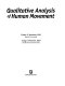 Qualitative analysis of human movement /