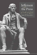 Jefferson and the press : crucible of liberty /