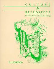 Culture in retrospect : an introduction to archaeology /