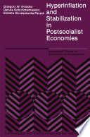 Hyperinflation and stabilization in postsocialist economies /