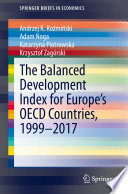 The Balanced Development Index for Europe's OECD Countries, 1999-2017 /