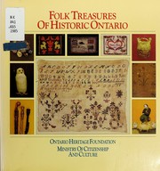 Folk treasures of historic Ontario /
