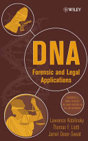 DNA : forensic and legal applications /