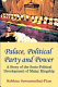 Palace, political party and power : a story of the socio-political development of Malay kingship /