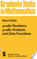 P-adic Numbers, p-adic Analysis, and Zeta-Functions /