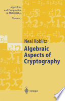 Algebraic Aspects of Cryptography /