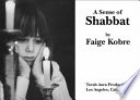 A sense of Shabbat /