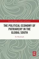 The political economy of patriarchy in the global South /