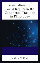 Materialism and Social Inquiry in the Continental Tradition in Philosophy /