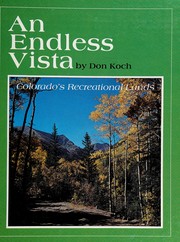 An endless vista : Colorado's recreational lands /