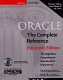 Oracle : the complete reference /