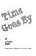 As time goes by : memoirs of a writer /