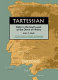Tartessian : Celtic in the South-west at the dawn of history /