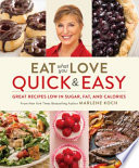 Eat what you love : quick & easy /