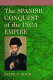 The Spanish conquest of the Inca empire /