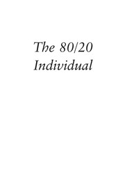 The 80/20 individual : the nine essentials of 80/20 success at work /