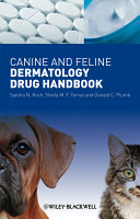 Canine and feline dermatology drug handbook /