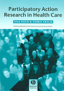 Participatory action research in health care /